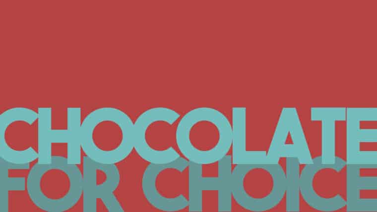 Chocolate For Choice postcard front