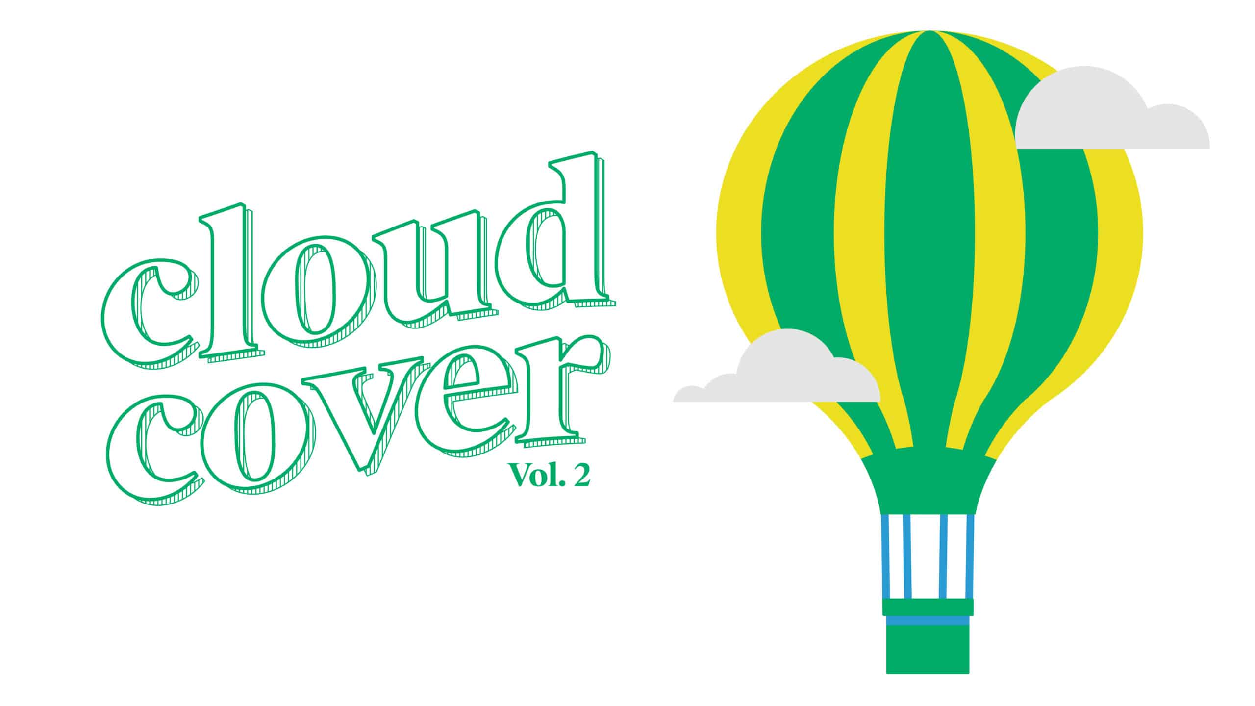 Image of a hot air balloon with the words cloud cover vol. 2