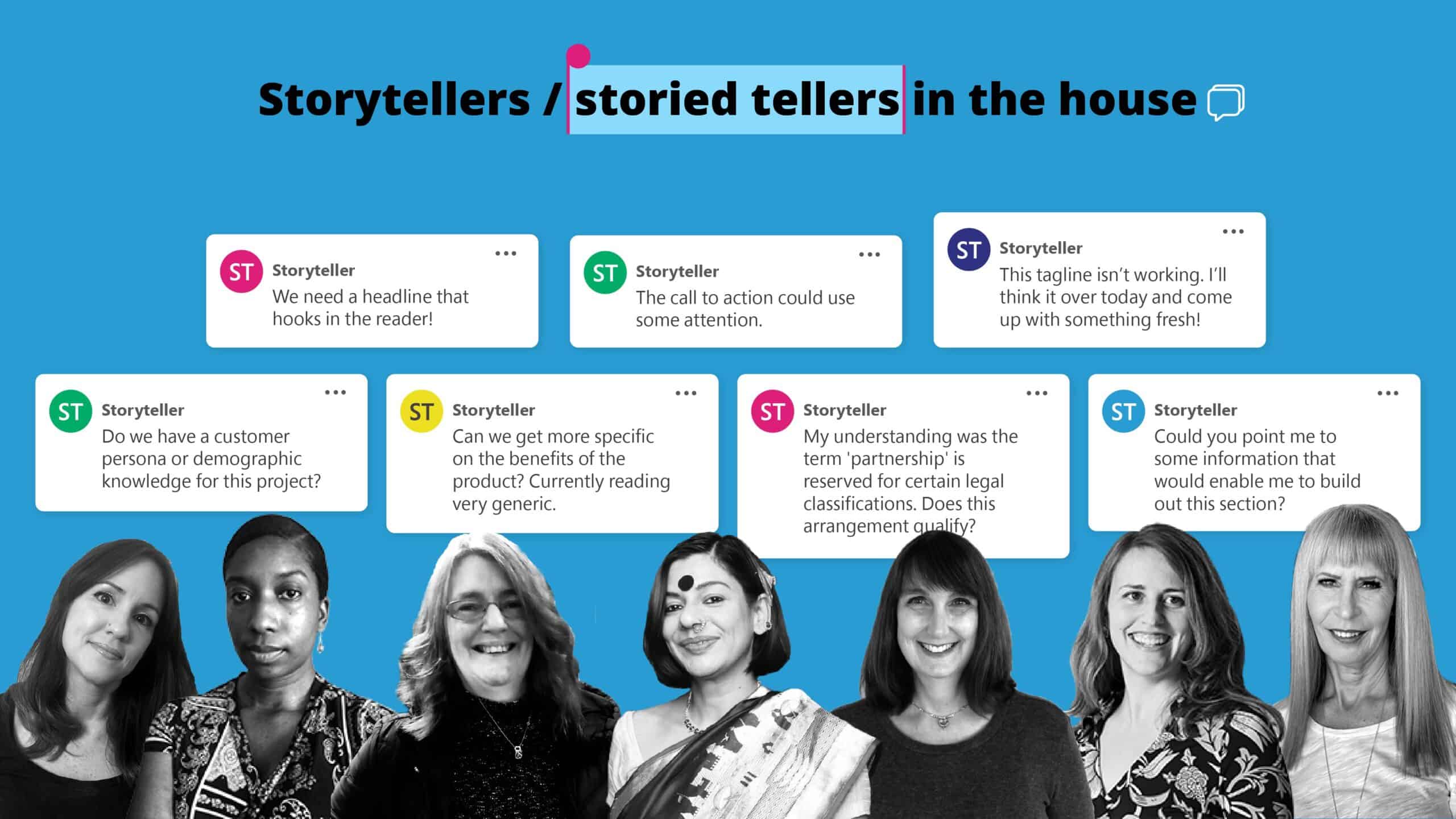 Storytellers / storied tellers in the house