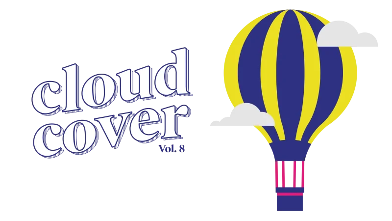 decorative image of a hot air balloon with the text cloud cover vol. 8