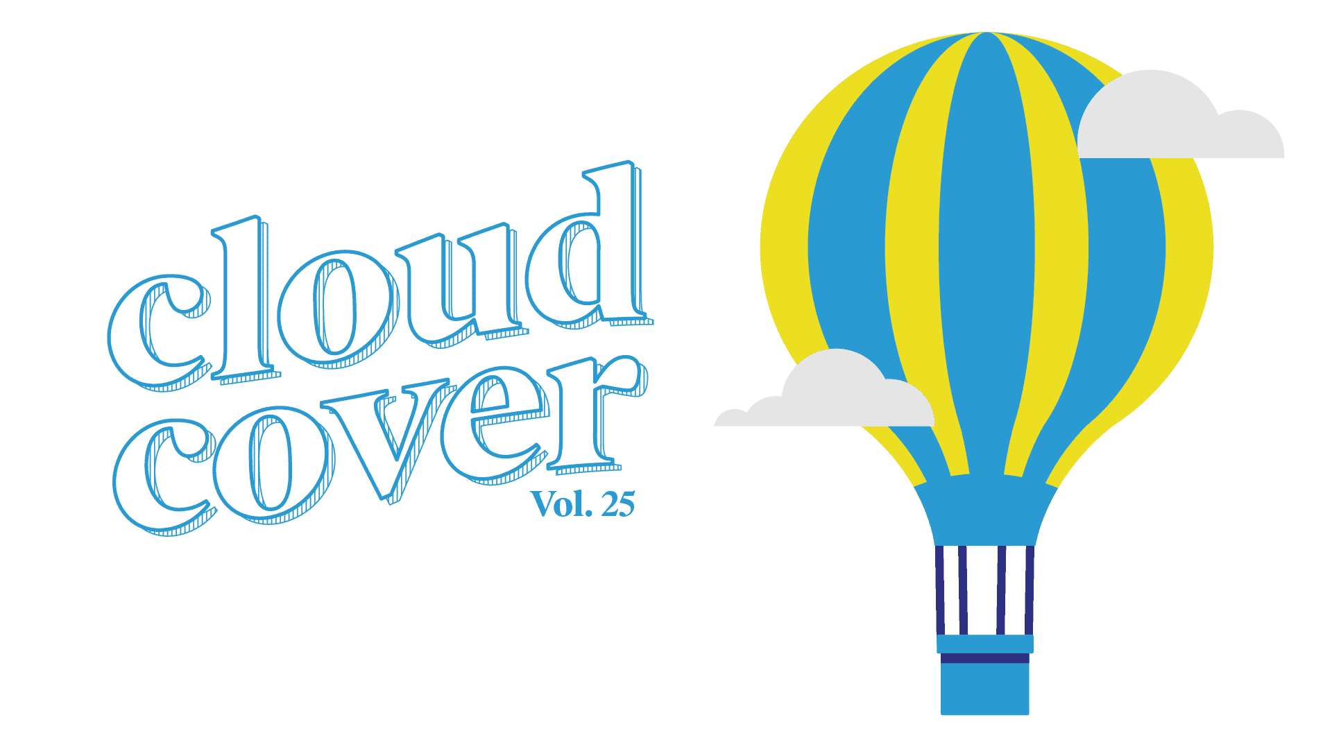Image features a hot air balloon with blue and yellow strikes on the right side. Reading left to write are the words 