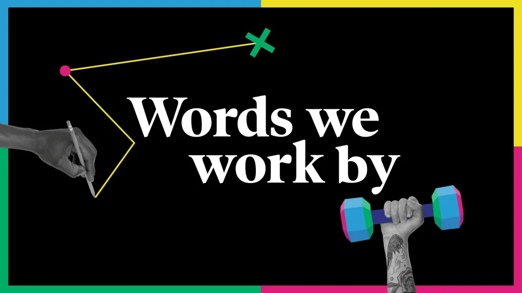 decorative image with the text "words we work by"