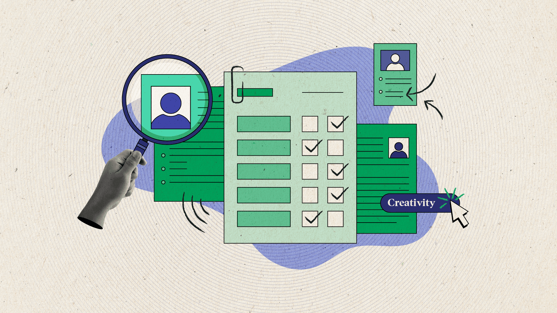 A collage-style digital illustration featuring a checklist with green boxes and checkmarks, a magnifying glass examining a user profile icon, and a hand cursor clicking a “Creativity” button. Smaller profile icons and arrows suggest a hiring or selection process. The background has subtle circular patterns.