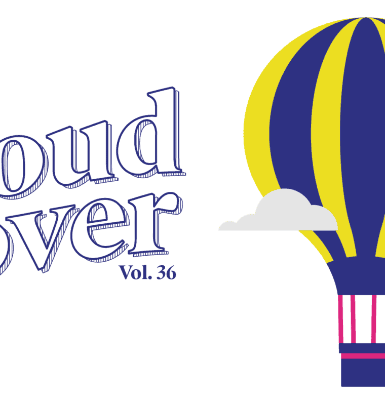 Illustration of a hot air balloon with alternating dark blue and yellow vertical stripes floating among light gray clouds. On the left side, the text 'cloud cover Vol. 36' is displayed in a playful, hand-drawn blue font.