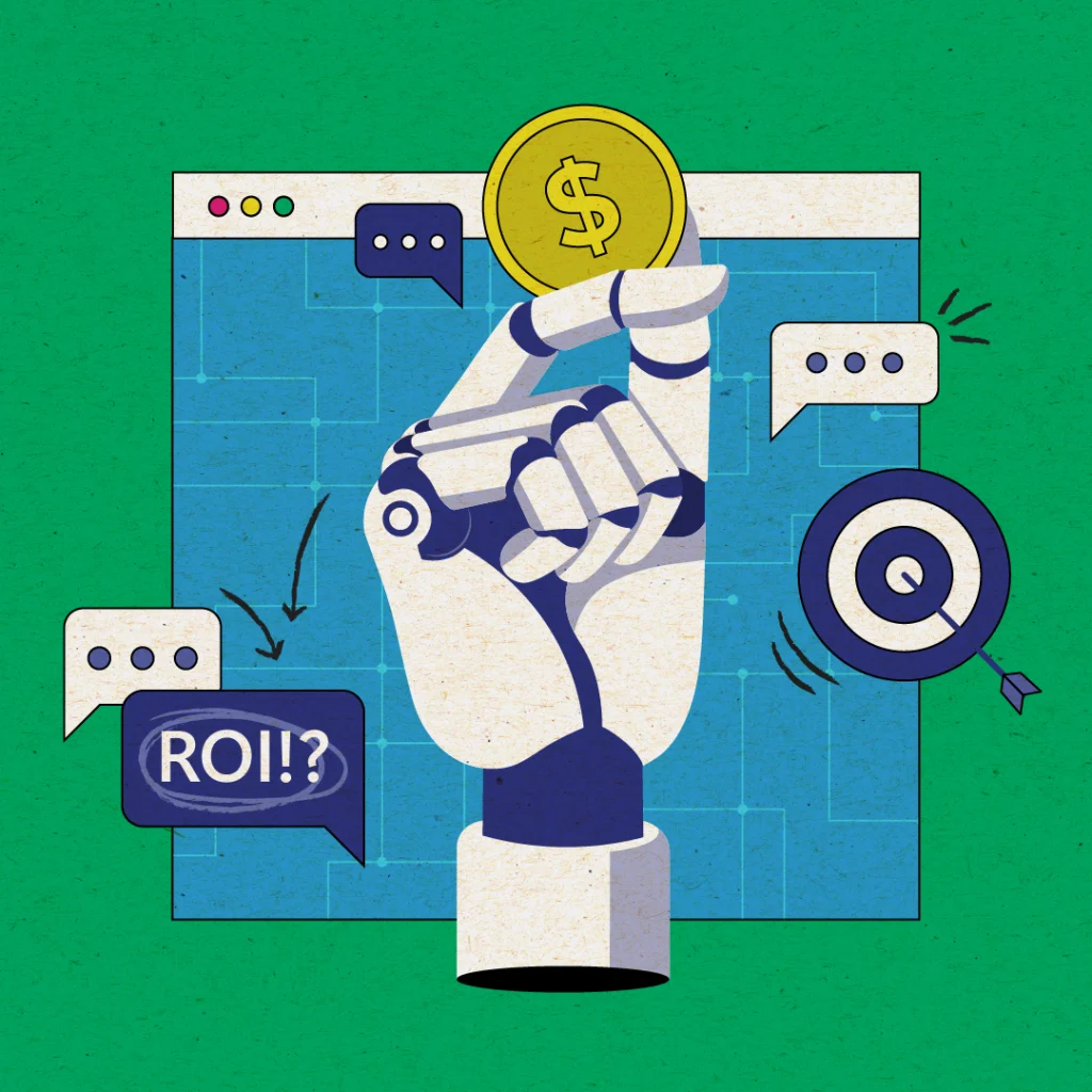 Illustration of a robotic hand holding a gold coin in front of a web browser window. Surrounding the hand are speech bubbles, one with the text "ROI!?", and a target with an arrow hitting the bullseye, representing AI-driven marketing and ROI. The background features circuit-like patterns, suggesting technology and automation.