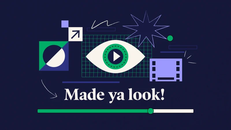 Stylized graphic of an eye with a play button in the center, surrounded by abstract video icons, arrows, and shapes on a dark blue background. Text reads "Made ya look!" beneath a progress bar.