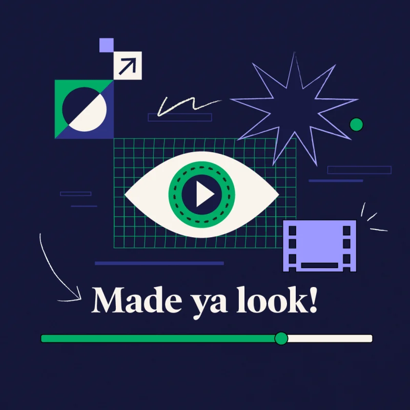 Stylized graphic of an eye with a play button in the center, surrounded by abstract video icons, arrows, and shapes on a dark blue background. Text reads "Made ya look!" beneath a progress bar.