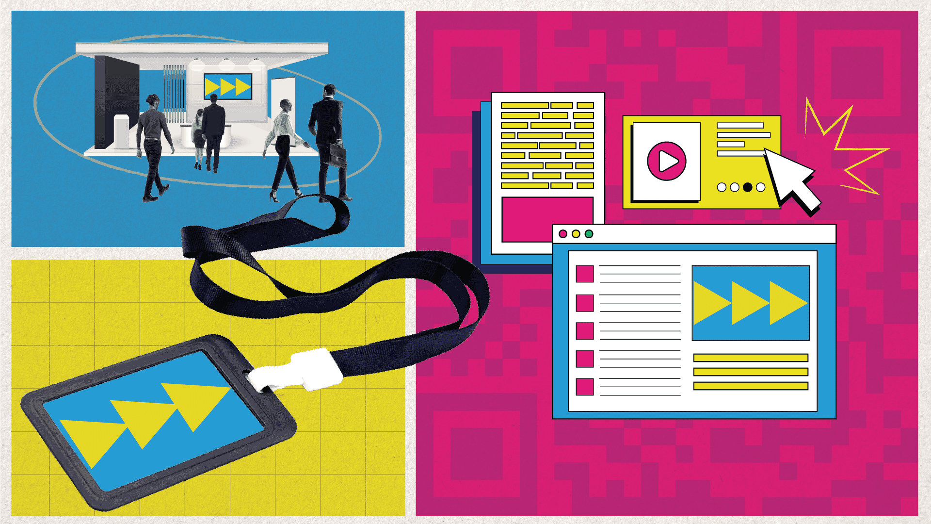 A collage-style graphic showing elements of a marketing event: a trade show booth with people walking in, digital content like a video player and webpage layout, and a conference badge on a lanyard. The background features bold colors and geometric patterns, emphasizing momentum and engagement.