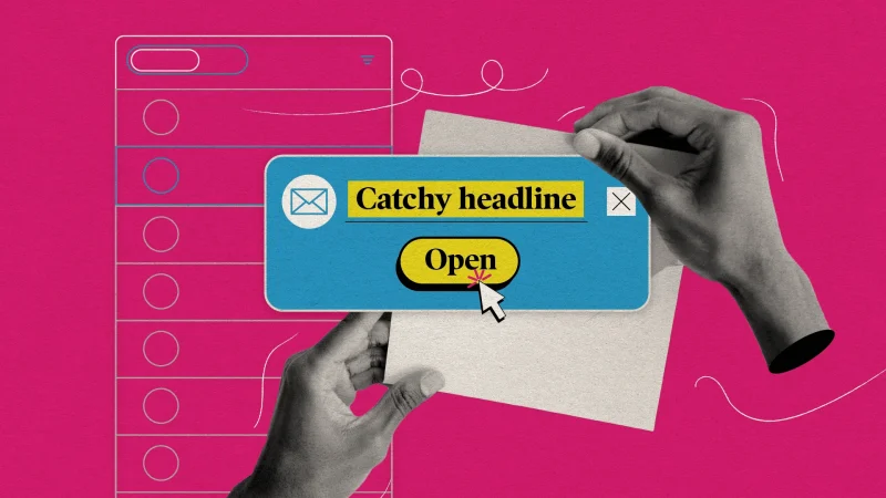 A stylized collage showing a person holding an envelope while a large, digital email notification overlays the scene. The email preview features a blue box with the text "Catchy headline" in bold yellow and a large "Open" button being clicked. The background is bright pink with abstract swirls, and a faint outline of an inbox appears on the left side.